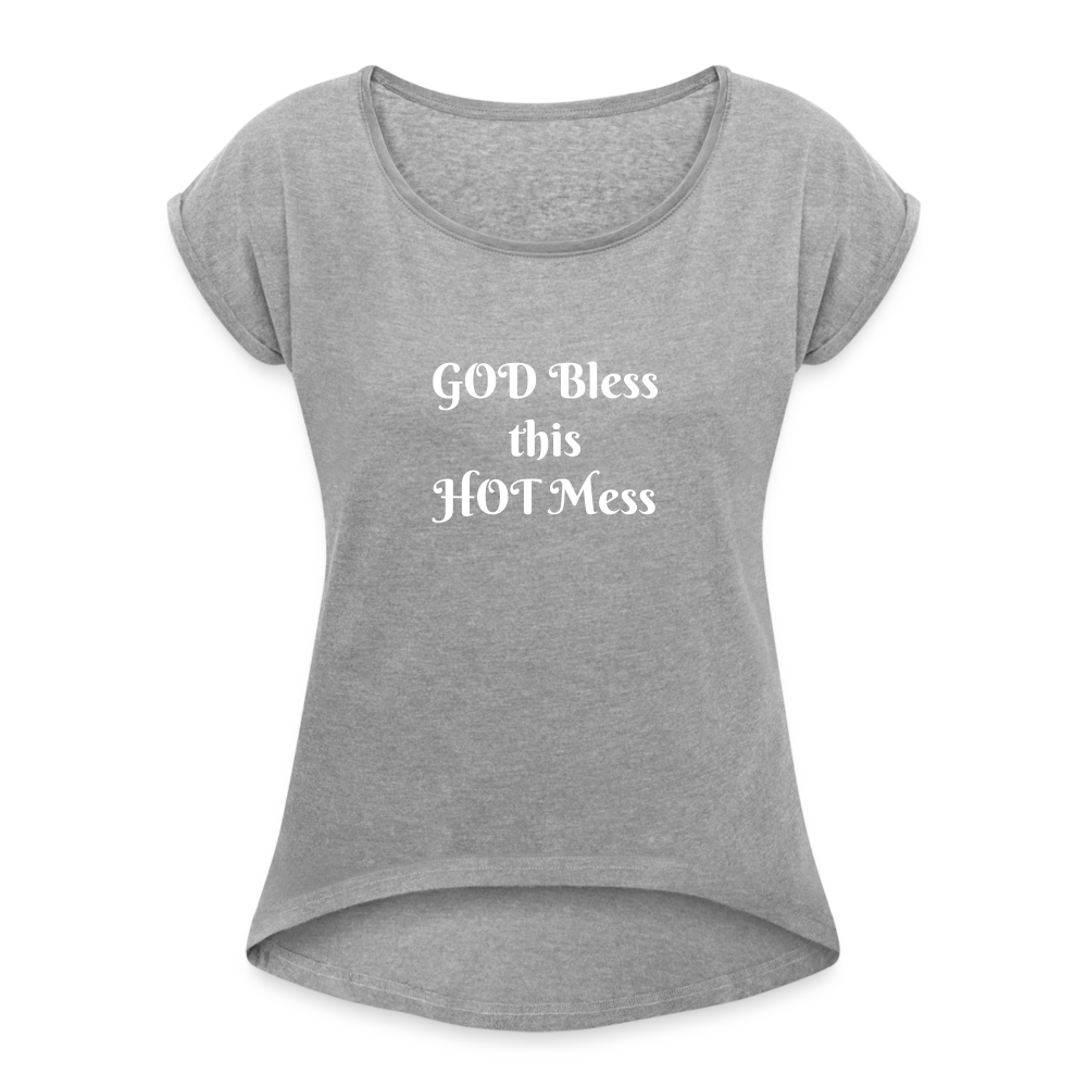 Women's Roll Cuff T-Shirt-hotmess - heather gray